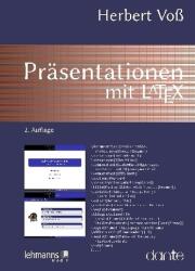 Präsentationen mit LaTeX (ISBN: 9783865418364)