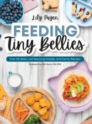 Feeding Tiny Bellies (ISBN: 9780744097948)