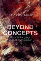 Beyond Concepts - Millikan, Ruth Garrett (ISBN: 9780198717201)