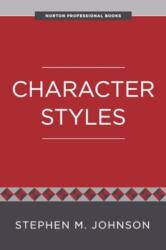 Character Styles - Stephen M. Johnson (ISBN: 9781324082361)