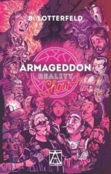 Armageddon Reality Show (2013)