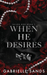 When He Desires (ISBN: 9781962477048)