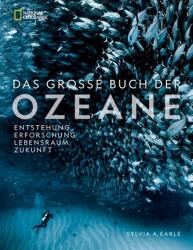 National Geographic Buch der OZEANE - Birgit van der Avoort (ISBN: 9783866907867)
