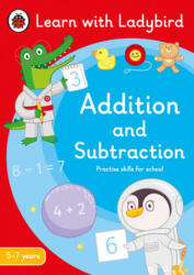 Addition and Subtraction: A Learn with Ladybird Activity Book 5-7 years - LADYBIRD (ISBN: 9780241515389)