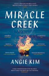 Miracle Creek (ISBN: 9781529335415)