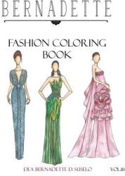 Bernadette Fashion Coloring Book Vol. 16: Hollywood Glamour - Dea Bernadette D. Suselo (ISBN: 9781793060662)