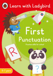 First Punctuation: A Learn with Ladybird Activity Book 5-7 years - LADYBIRD (ISBN: 9780241515587)