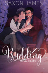 Budding Attraction - Saxon James (ISBN: 9781922741165)