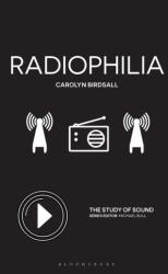 Radiophilia (ISBN: 9781501374968)
