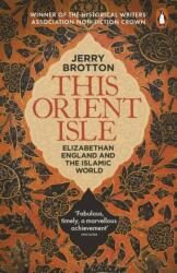 This Orient Isle (ISBN: 9780141978673)