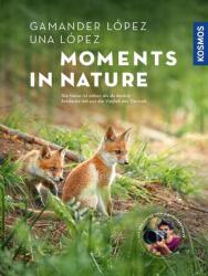 Moments in Nature (ISBN: 9783440178768)