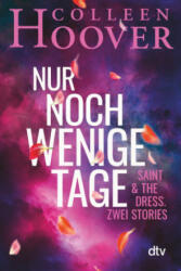 Nur noch wenige Tage - Katarina Ganslandt (ISBN: 9783423284813)