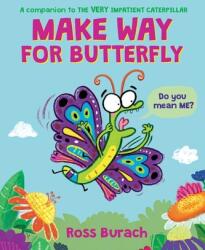 Make Way for Butterfly (ISBN: 9781338752632)