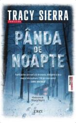 Panda de noapte - Tracy Sierra (ISBN: 9786064024145)