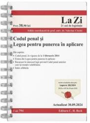 Codul penal si Legea pentru punerea in aplicare. Actualizat la 30. 09. 2024 - Valerian Cioclei (ISBN: 9786061805754)