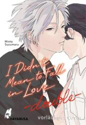 I Didn't Mean to Fall in Love - double (ISBN: 9783551624826)