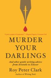 Murder Your Darlings (ISBN: 9780316481878)