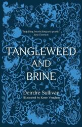 Tangleweed and Brine (ISBN: 9781912417117)