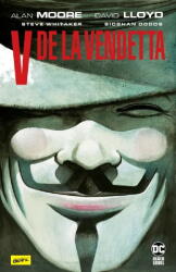 V De La Vendetta , Alan Moore - Editura Art (ISBN: 9786067109665)