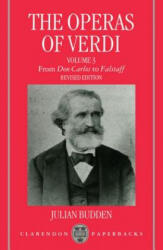 Operas of Verdi: Volume 3: From Don Carlos to Falstaff - Budden (ISBN: 9780198162636)