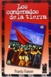 Los condenados de la tierra - FRANTZ FANON (ISBN: 9788481361513)