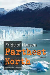 Farthest North - Fridtjof Nansen (ISBN: 9781542710213)