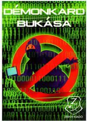 Démonkard bukása (ISBN: 9789633277966)