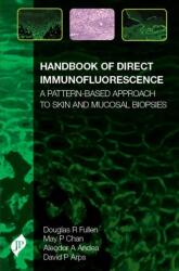 Handbook of Direct Immunofluorescence (ISBN: 9781907816901)