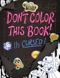 Gravity Falls: Don't Color This Book! (ISBN: 9781368116008)