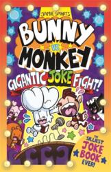 Bunny vs Monkey: The Gigantic Joke Fight! (ISBN: 9781788453349)