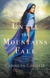 Until the Mountains Fall (ISBN: 9780764219887)