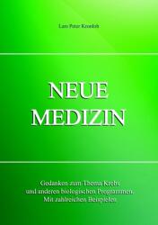Neue Medizin - Lars Peter Kronlob (ISBN: 9783936830606)