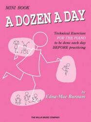 Dozen a Day Mini Book - Edna Mae Burnam (ISBN: 9780877180234)