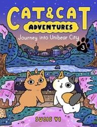 Cat & Cat Adventures: Călătorie în Unibear City (ISBN: 9780063083875)
