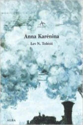 Anna Karénina - LEV TOLSTOI (ISBN: 9788484284925)