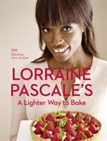 Lighter Way to Bake - Lorraine Pascale (2013)