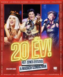 20 év! - Két zenés évtized a Madách Színházban (2024)