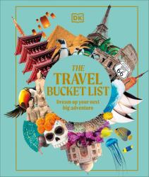 The Travel Bucket List (ISBN: 9780241696507)