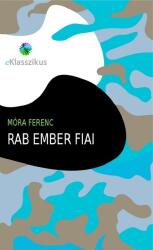 Rab ember fiai (ISBN: 9789633172377)