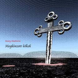 Megkínzott lelkek (ISBN: 9781476486758)