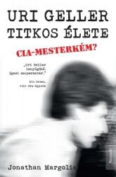 Uri Geller titkos élete (ISBN: 9789630981781)