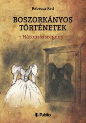 Boszorkányos történetek - Három kisregény (ISBN: 9789633973363)