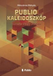 Publio Kaleidoszkóp II. - Kocsis Nagy Noémi (ISBN: 9789633973134)