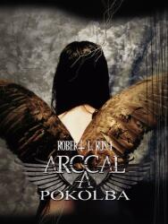 Arccal a Pokolba (ISBN: 9789633978108)