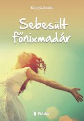 Sebesült főnixmadár (ISBN: 9789633978566)