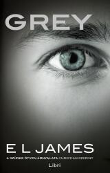 Grey - A szürke ötven árnyalata Christian szerint (ISBN: 9789633107676)