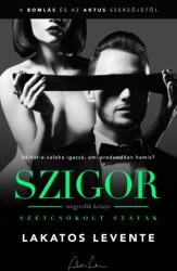 Szétcsókolt szavak - Szigor 4. (ISBN: 9789631252453)