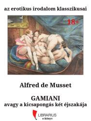 Gamiani avagy a kicsapongás két éjszakája (ISBN: 9786158046022)
