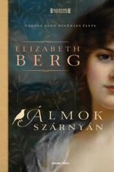 Álmok szárnyán - George Sand regényes élete (ISBN: 9789636439477)