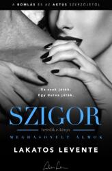 Meghasonult álmok - Szigor 7. (ISBN: 9786158060325)